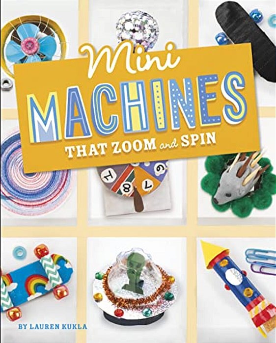 Mini Machines That Zoom And Spin-..