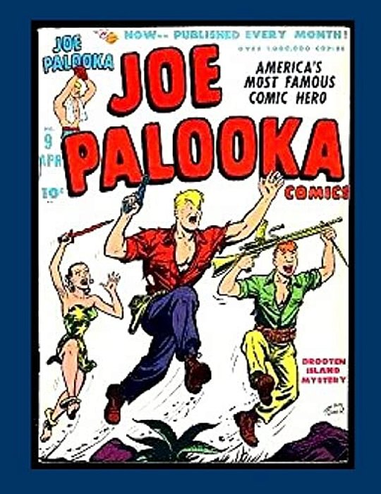 Joe Palooka Comics Vol. 2 #9: America's Favorite Boxer - In The Army!-..