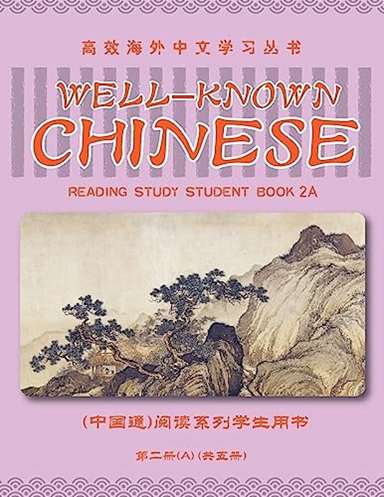 Well-Known Chinese Reading Study Student Book 2A-..