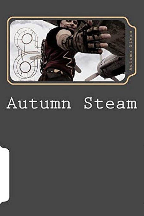 Autumn Steam: Journey Through 2012-..