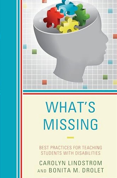 What's Missing: Best Practices For Teaching Students With Disabilities-..