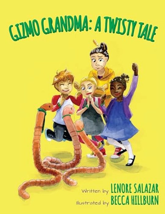 Gizmo Grandma: A Twisty Tale-..