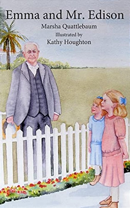 Emma And Mr. Edison-..