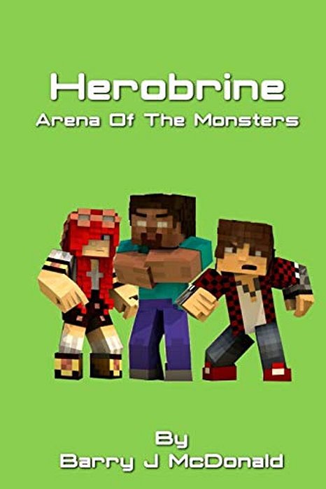 Herobrine Arena Of The Monsters-..