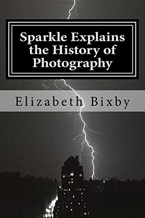Sparkle Explains The History Of Photography-..