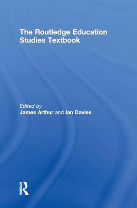 The Routledge Education Studies Textbook-..