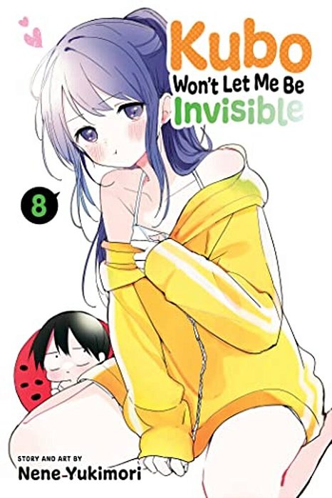 Kubo Won't Let Me Be Invisible, Vol. 8-..