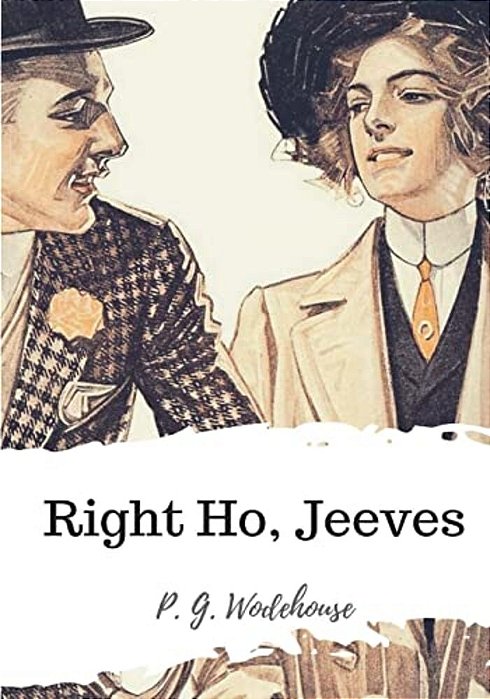 Right Ho, Jeeves-..
