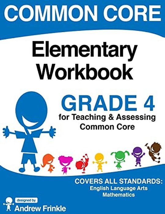 Common Core Elementary Workbook Grade 4-..