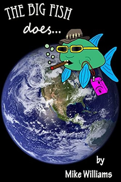 The Big Fish Does... -..