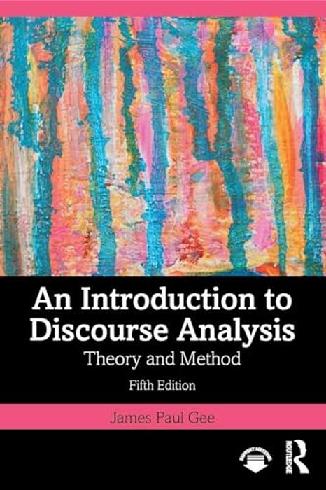 An Introduction To Discourse Analysis: Theory And Method-..