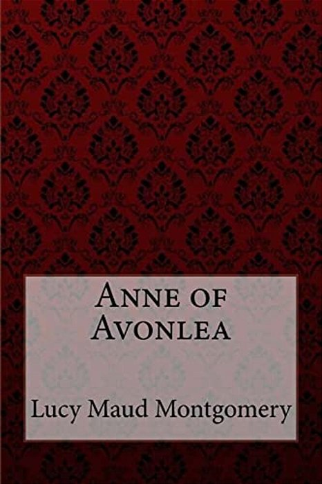 Anne Of Avonlea Lucy Maud Montgomery-..