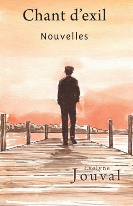 Chant D'Exil: Recueil De 4 Nouvelles-..