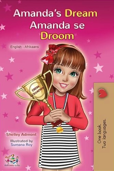 Amanda's Dream (English Afrikaans Bilingual Book For Kids)-..