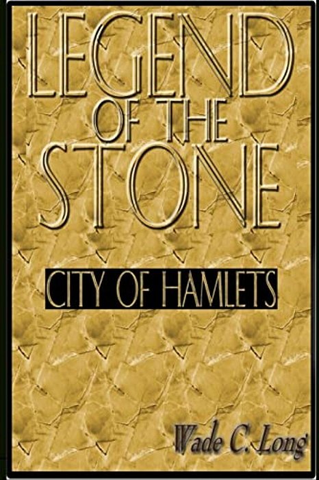 Legend Of The Stone: City Of Hamlets-..