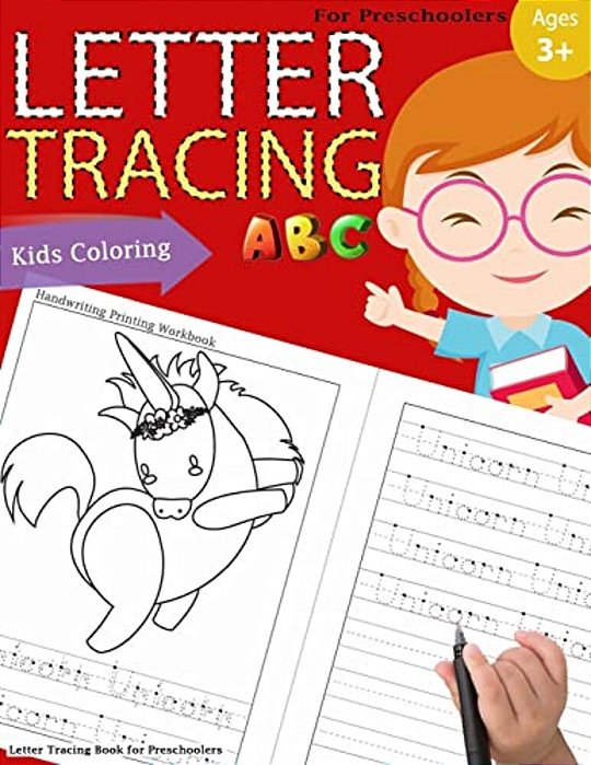 Letter Tracing Book For Preschoolers: Letter Tracing Books For Kids Ages 3-5, Letter Tracing Workbook, Alphabet Writing Practice. Fun With Coloring-..