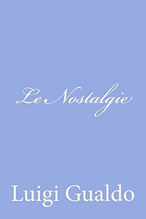 Le Nostalgie-..