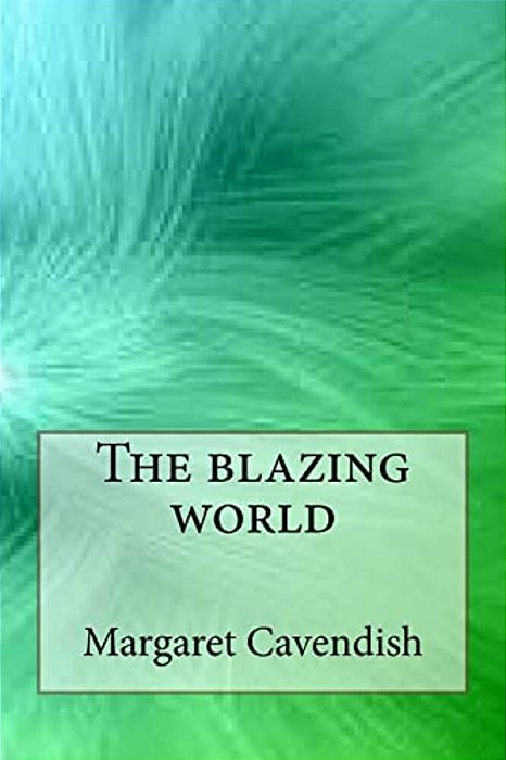The Blazing World-..