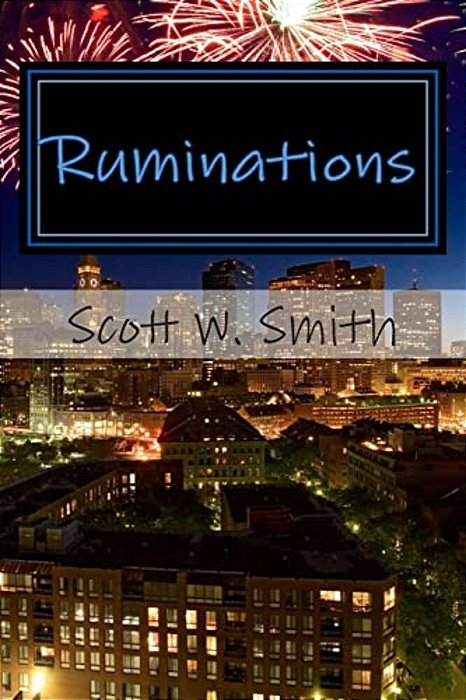 Ruminations: Questions For Contemplation-..