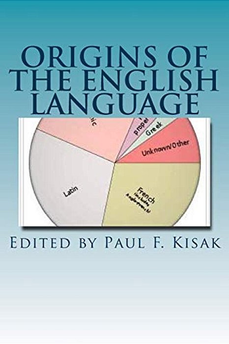 Origins Of The English Language: An Overview-..