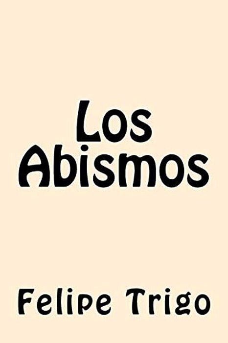 Los Abismos (Spanish Edition)-..