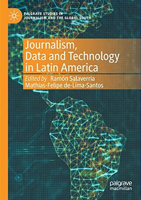 Journalism, Data And Technology In Latin America-..