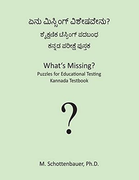 What's Missing? Puzzles For Educational Testing: Kannada Testbook-..