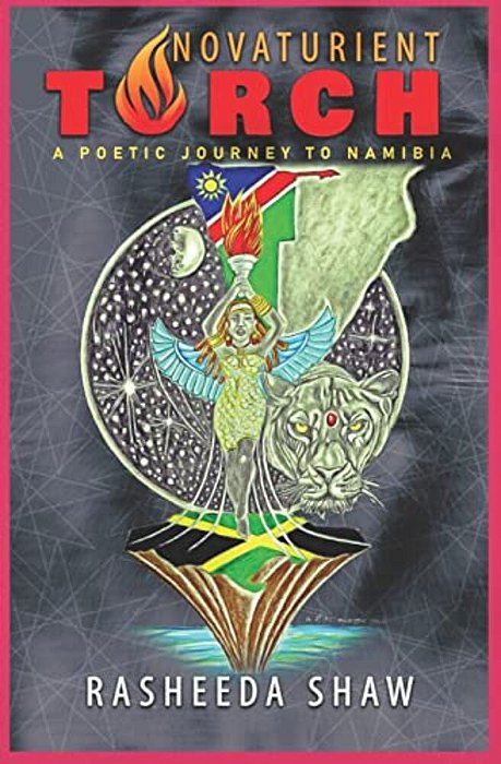 Novaturient Torch: A Poetic Journey To Namibia-..