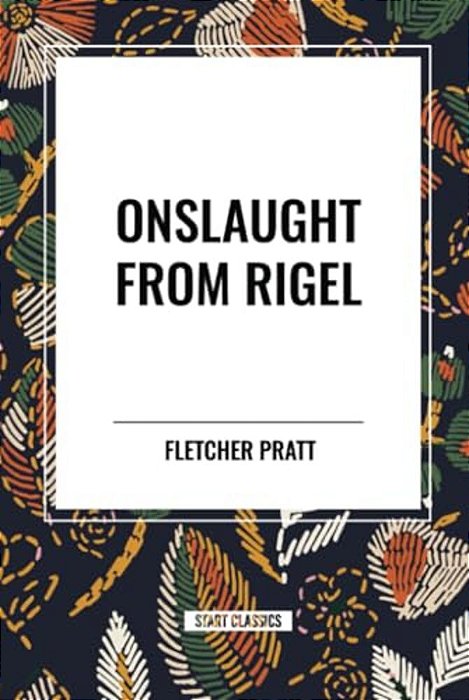 Onslaught From Rigel-..