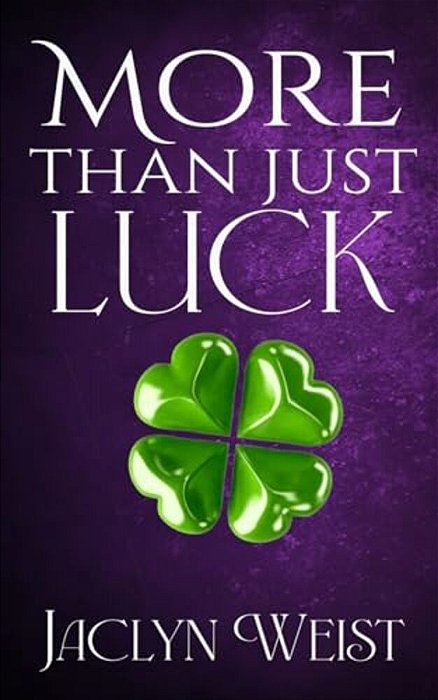 More Than Just Luck-..