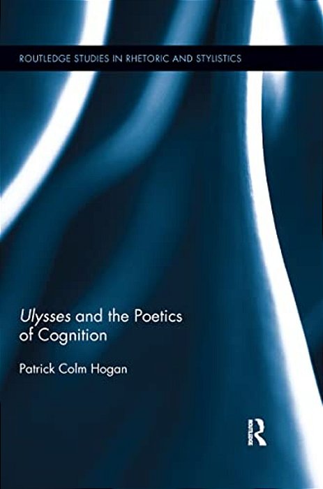 Ulysses And The Poetics Of Cognition-..