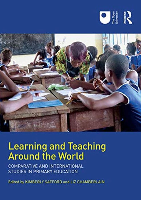 Learning And Teaching Around The World: Comparative And International Studies In Primary Education-..