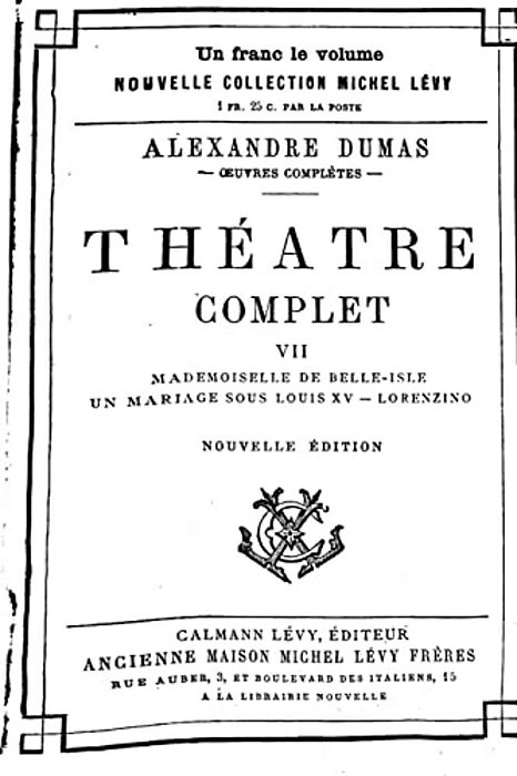 Théâtre Complet De Alexandre Dumas - Tome VII-..