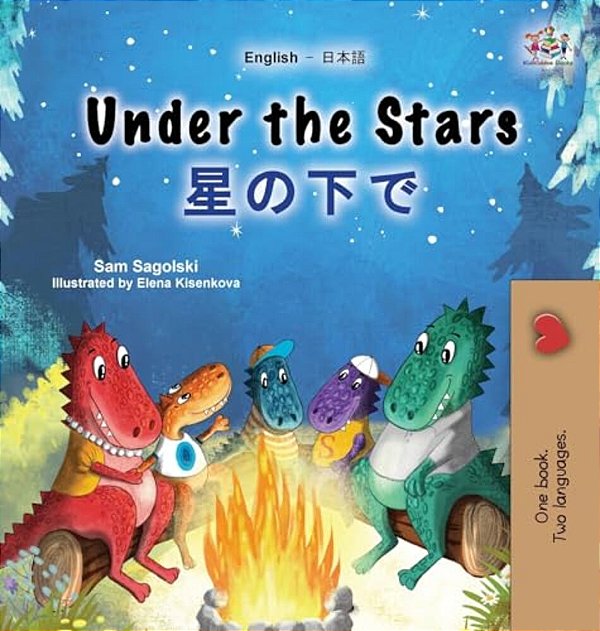 Under The Stars (English Japanese Bilingual Kids Book)-..