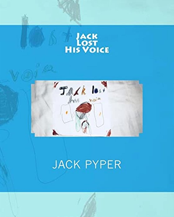 Jack Lost His Voice-..