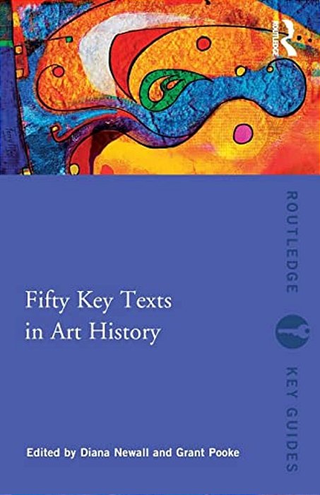 Fifty Key Texts In Art History-..