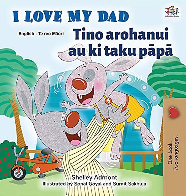 I Love My Dad (English Maori Bilingual Book For Kids)-..