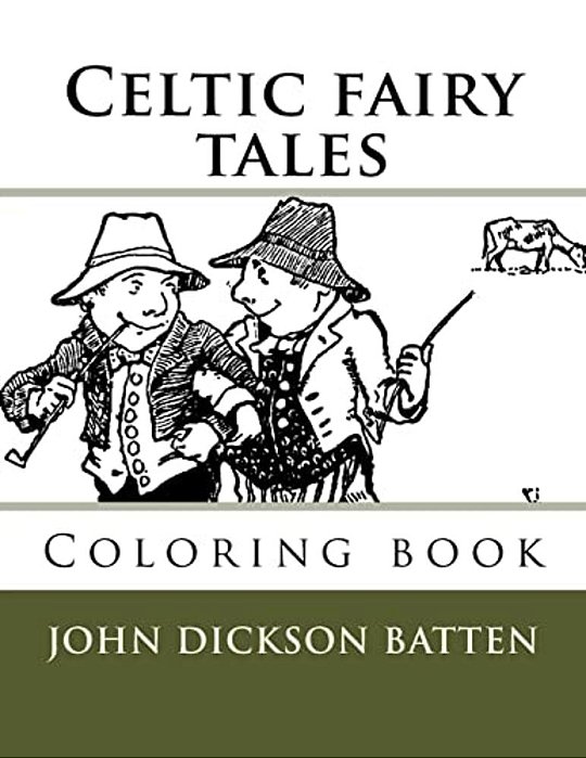 Celtic Fairy Tales: Coloring Book-..