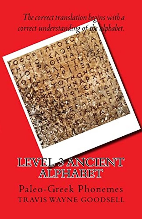 Level 3 Ancient Alphabet: Paleo-Greek Phonemes-..