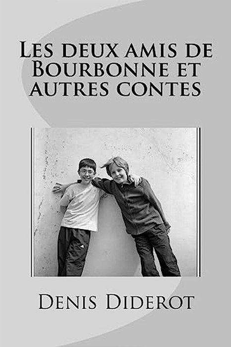 Les Deux Amis De Bourbonne Et Autres Contes-..