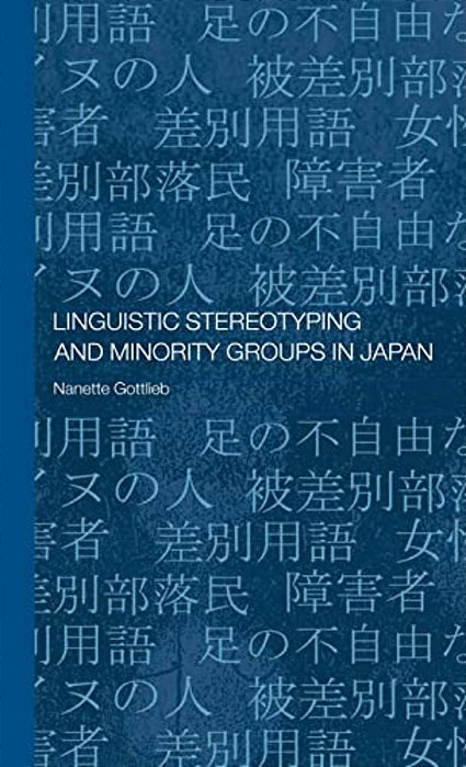 Linguistic Stereotyping And Minority Groups In Japan-..