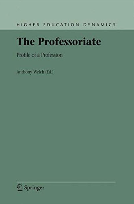 The Professoriate: Profile Of A Profession-..