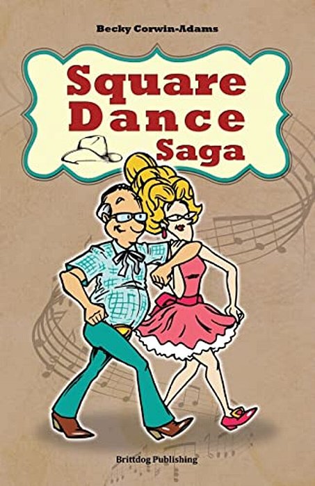 Square Dance Saga-..