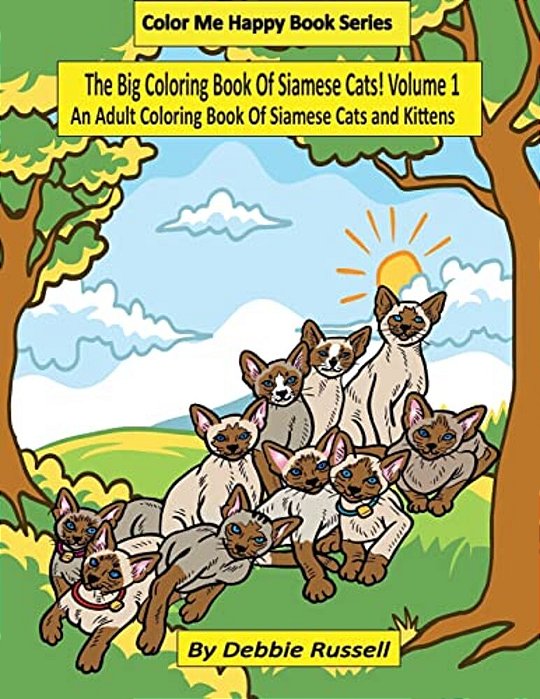 The Big Coloring Book Of Siamese Cats!-..