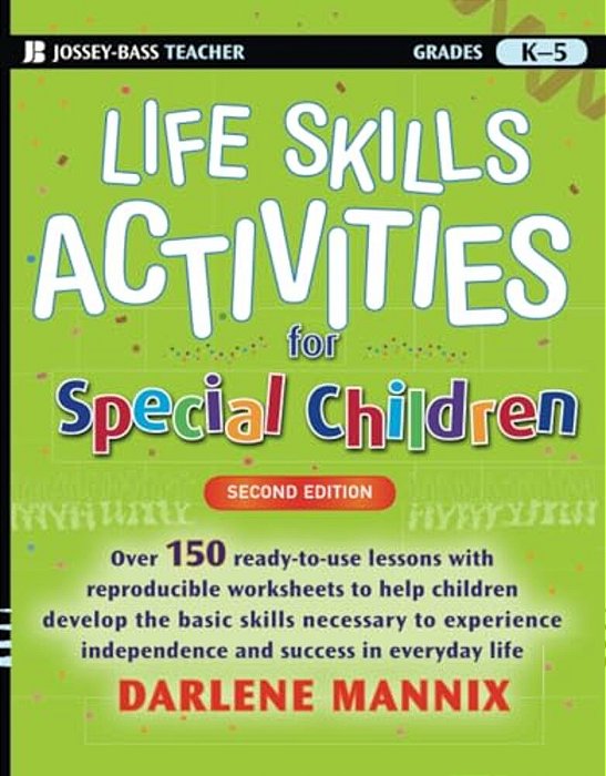 Life Skills Activities For Special Children, Grades K-5-..