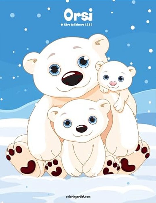 Orsi Libro Da Colorare 1, 2 & 3-..