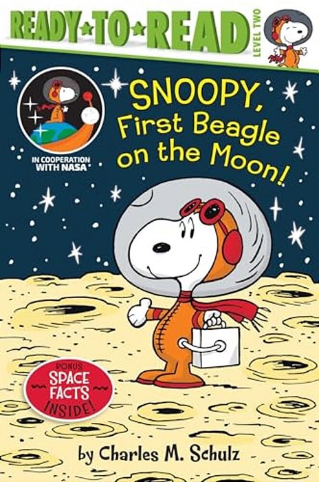 Snoopy, First Beagle On The Moon!: Ready-To-read Level 2-..