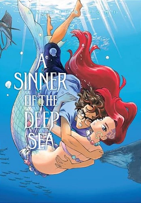 A Sinner Of The Deep Sea, Vol. 2-..