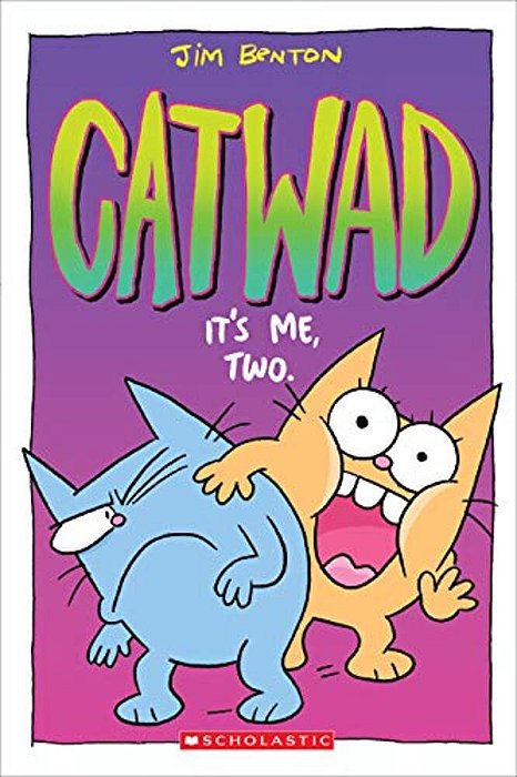 It's Me, Two. A Graphic Novel (Catwad #2): Volume 2-..