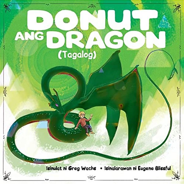 Donut The Dragon (Tagalog Version)-..